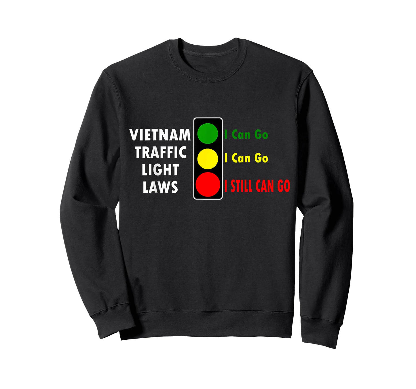 Fun Vietnam Traffic Light Laws Travel Asia Adventure T-Shirt