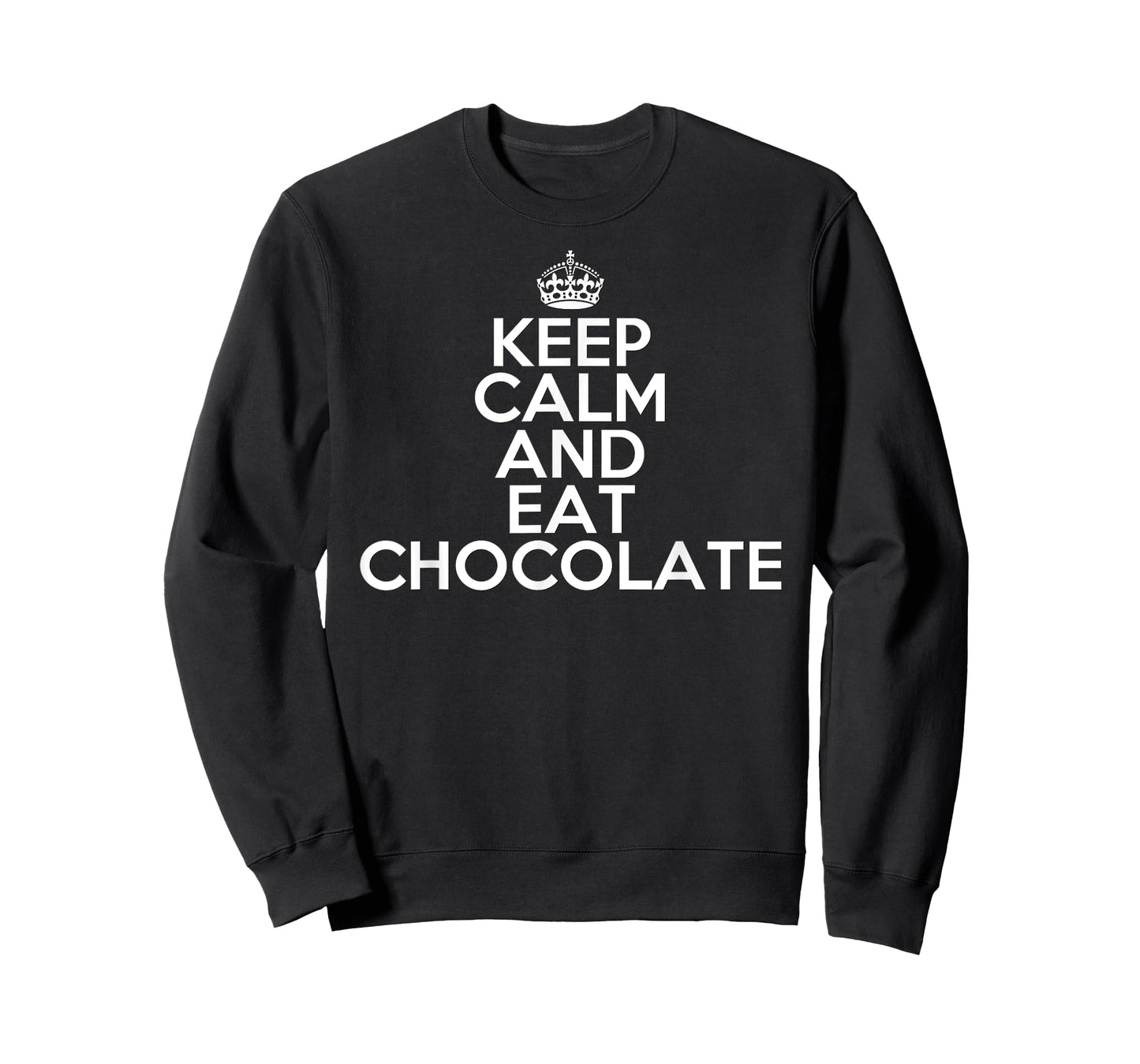 Funny Keep Calm and Eat Chocolate Chocolate Lover Gift T-Shirt