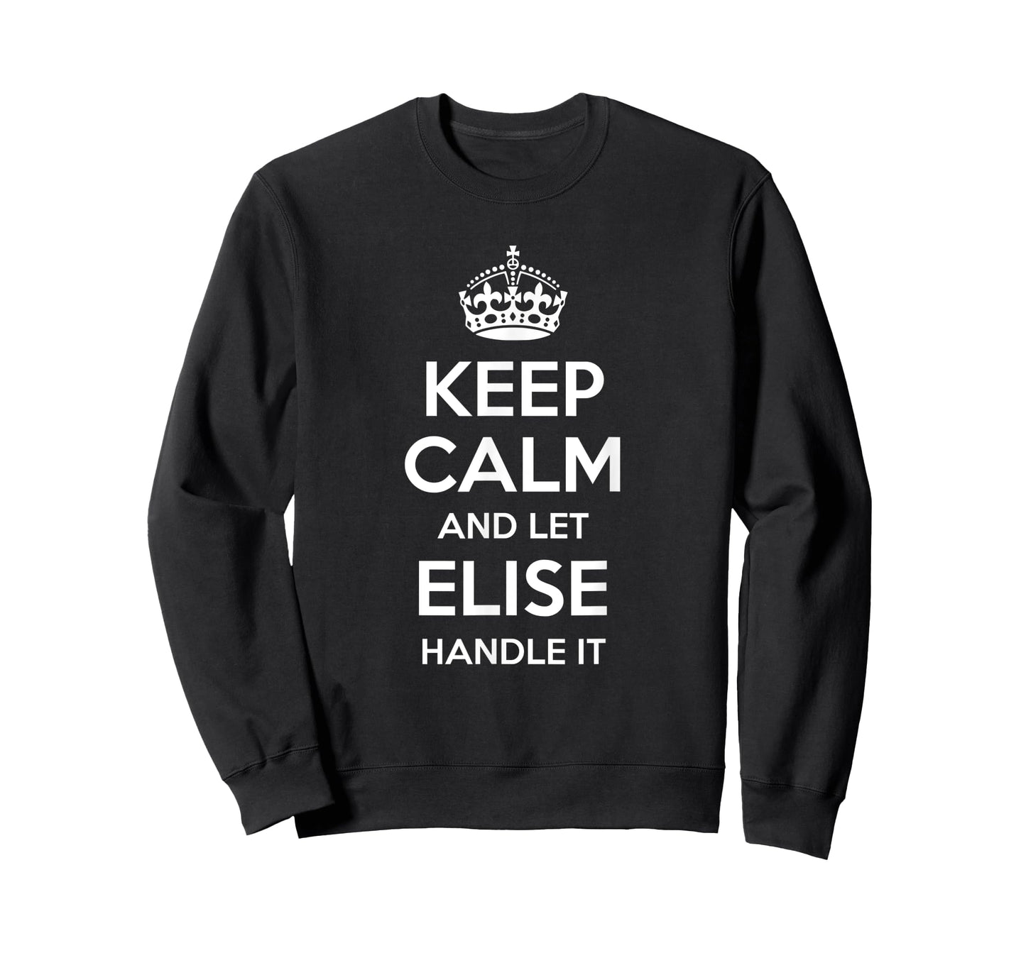 ELISE Keep Calm Personalized Name Funny Birthday Gift Idea T-Shirt