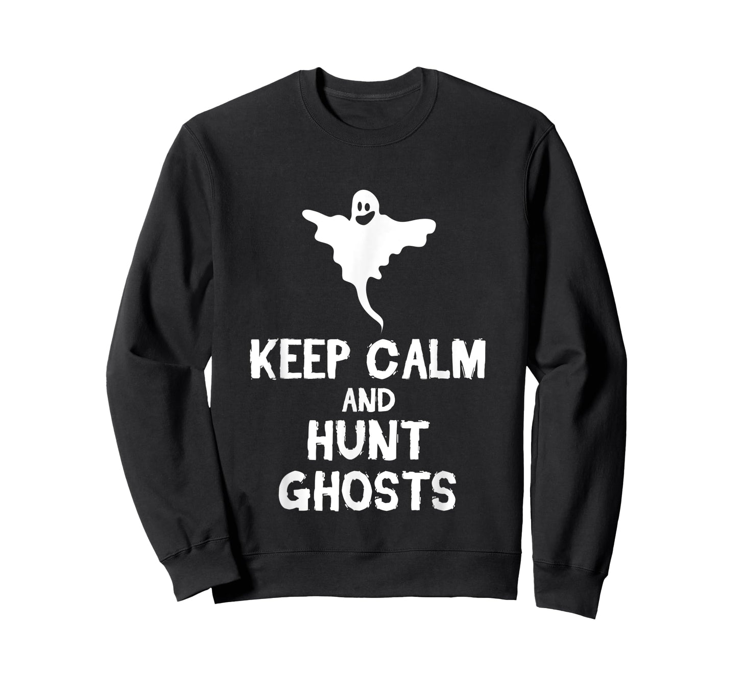 Keep Calm And Hunt Ghosts Halloween Scary Spirits Gift T-Shirt