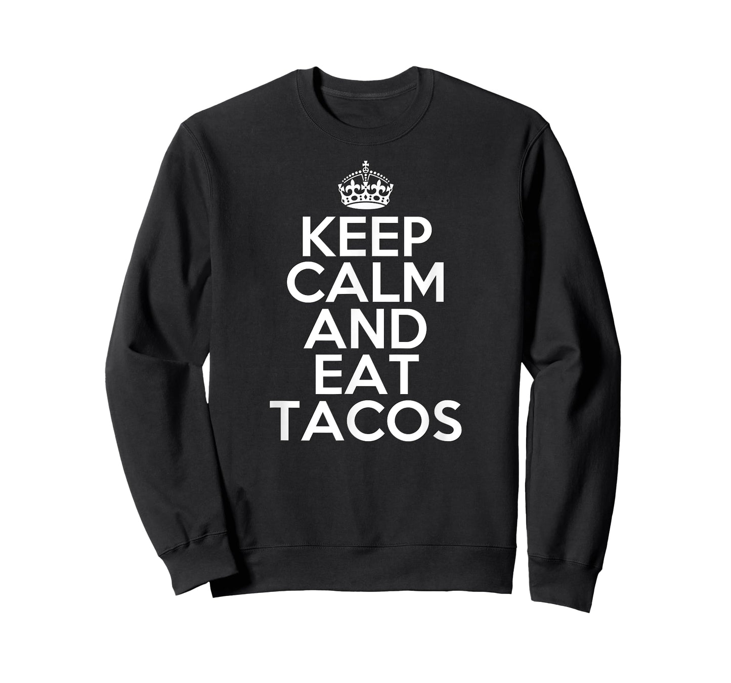 Funny Taco Lover Keep Calm and Eat Tacos Gift T-Shirt