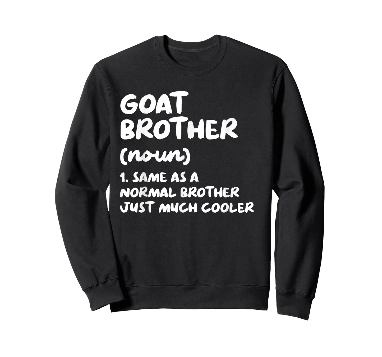 Goat Brother Definition Funny T-Shirt