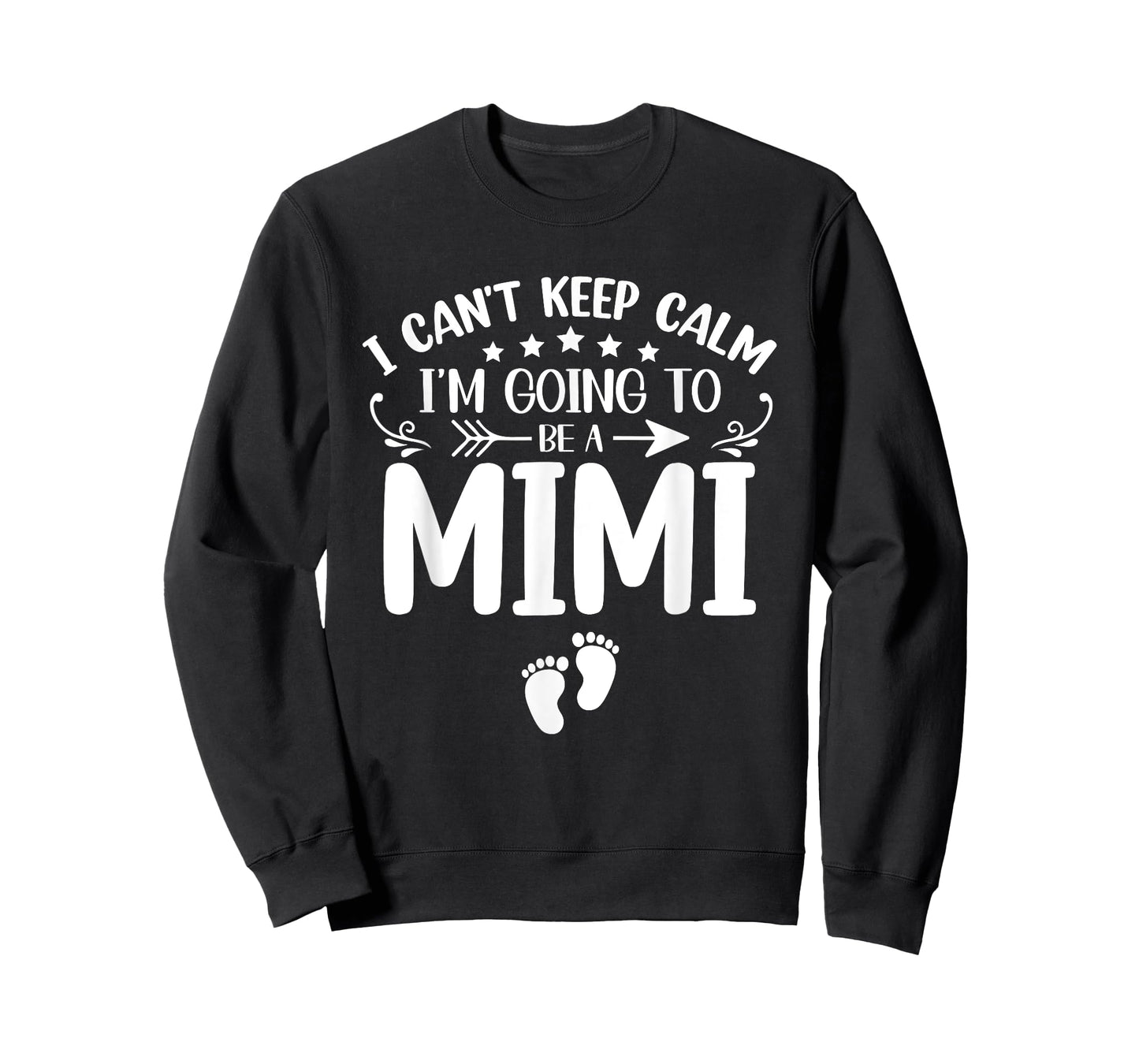 I Can't Keep Calm I'm Going To Be A Mimi First Time Mimi T-Shirt