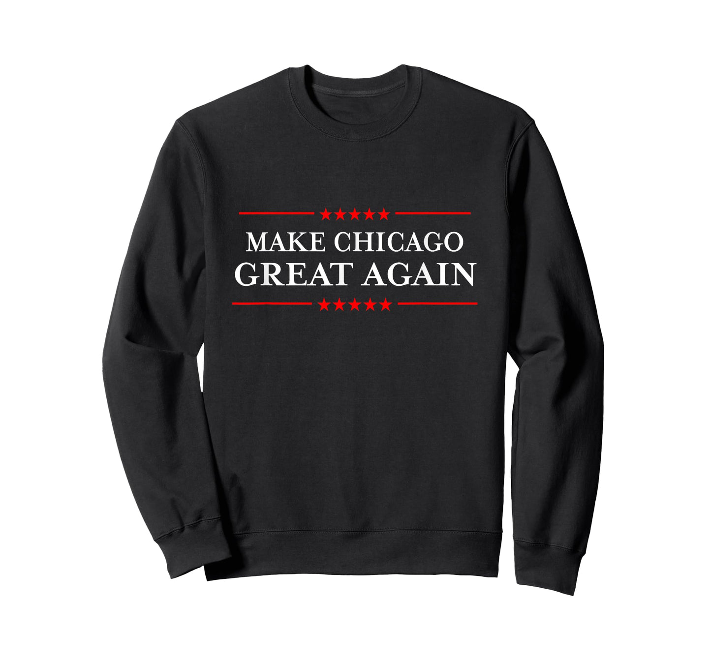Illinois "Make Chicago Great Again" Funny Chicago Souvenir T-Shirt
