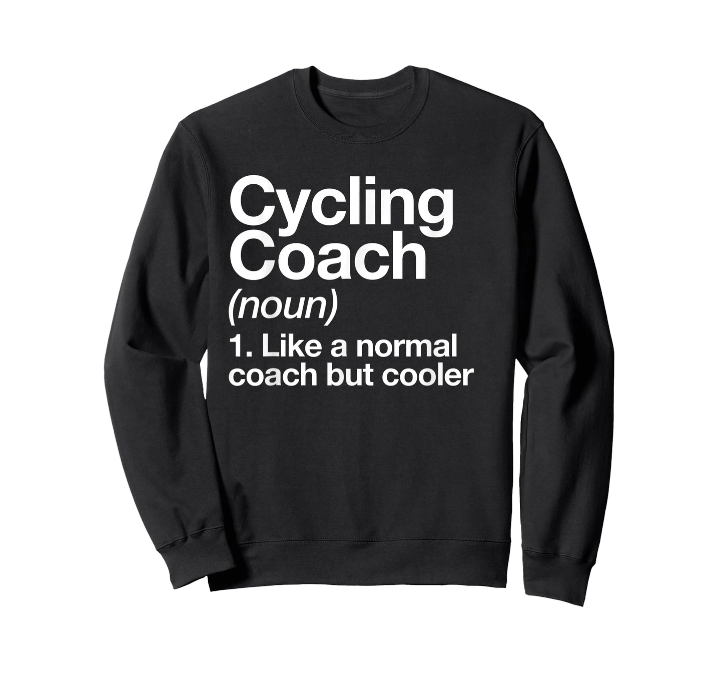 Cycling Coach Bicycle Sports Definition Trainer Instructor T-Shirt