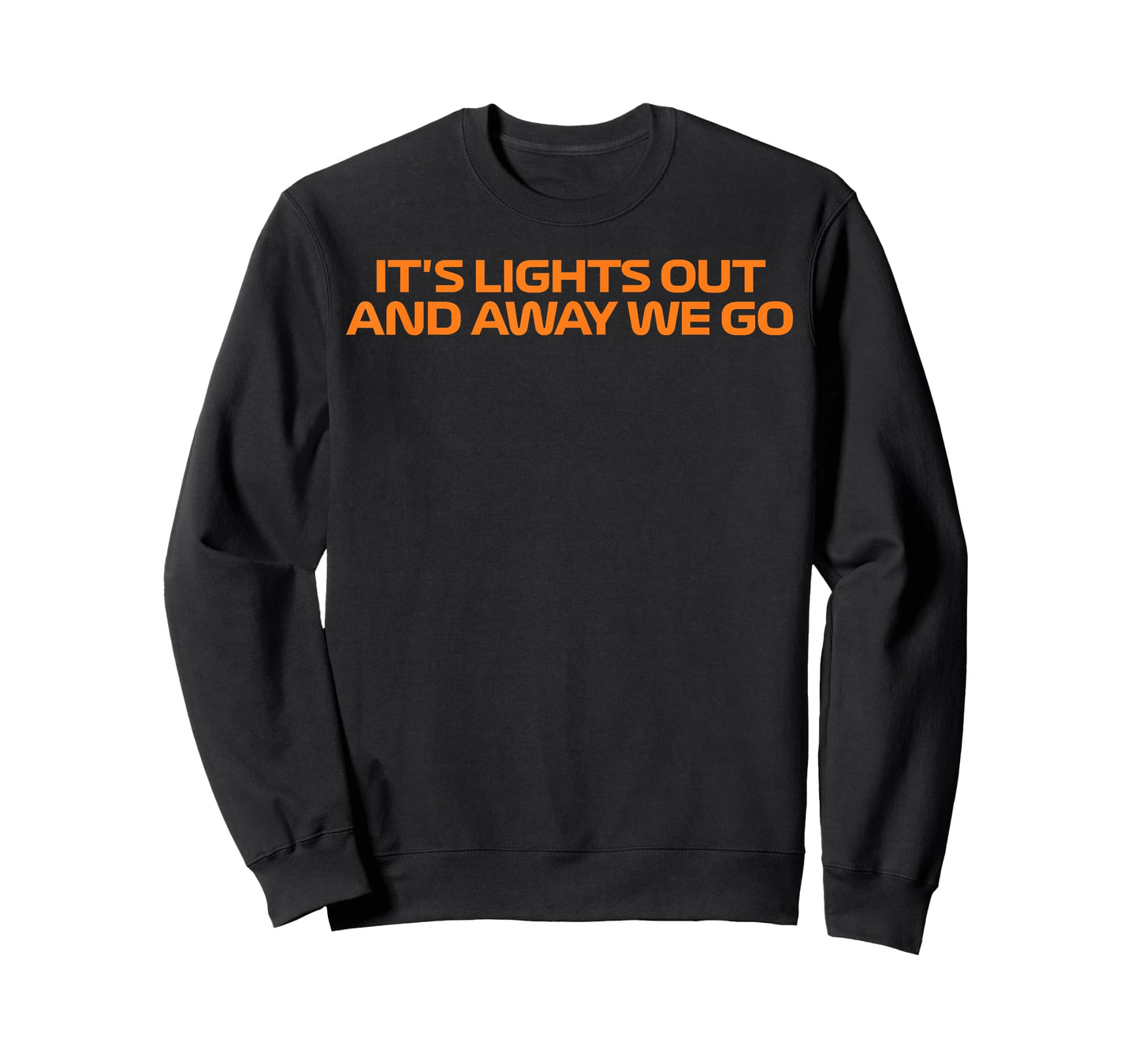 It's Lights Out and Away We Go Race Week Motorsport Racing T-Shirt