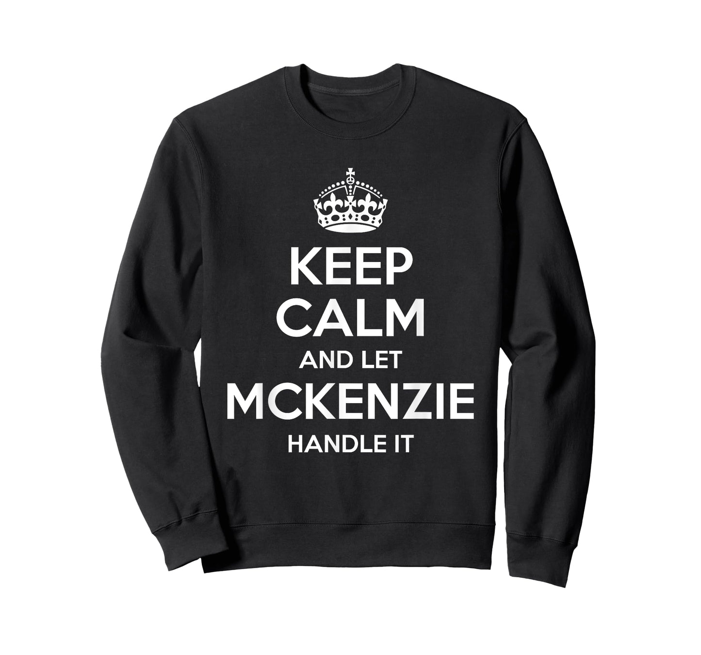 MCKENZIE Keep Calm Personalized Name Funny Birthday Gift T-Shirt