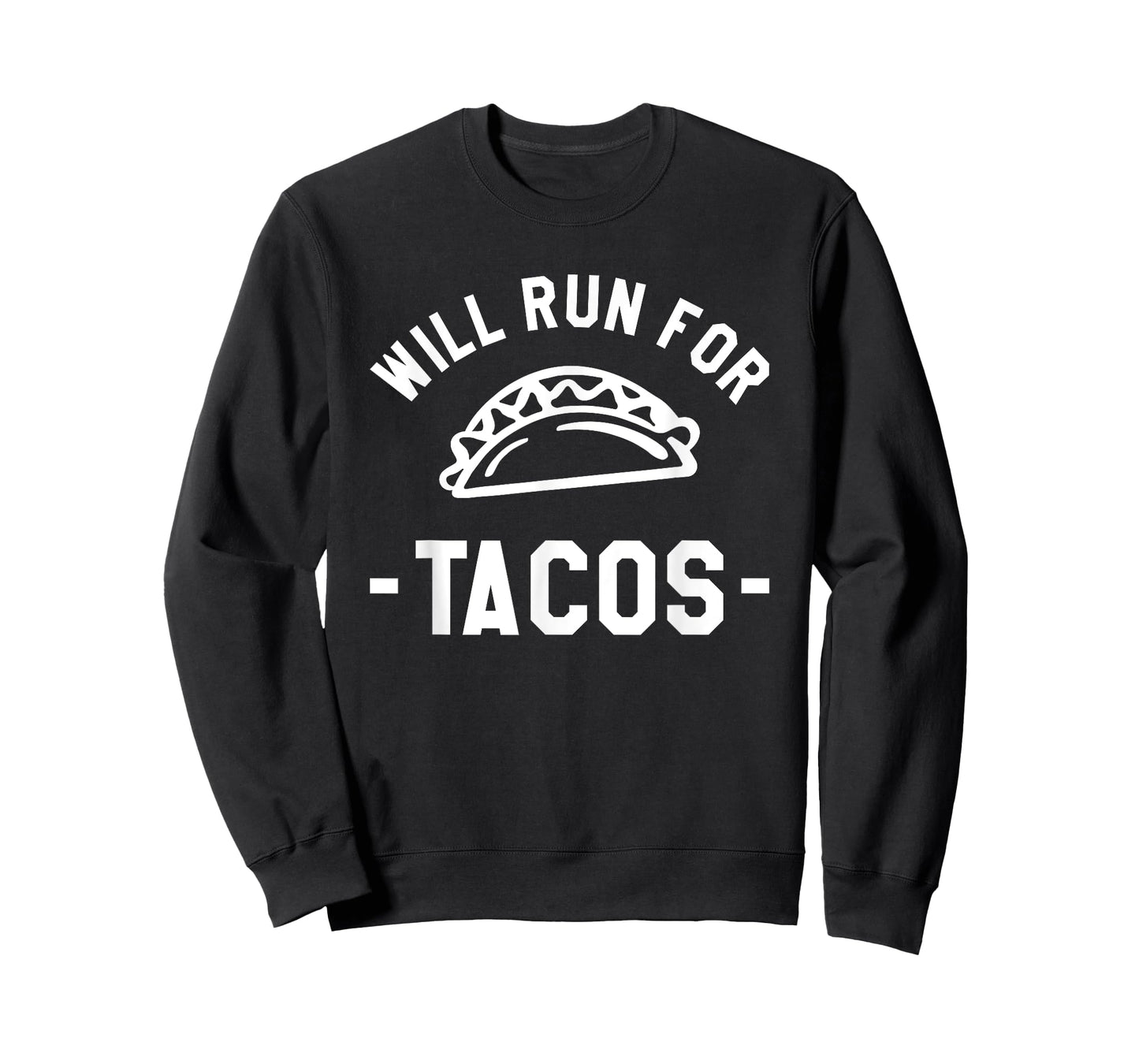 Will Run For Tacos Marathoner Running Runner Marathon T-Shirt