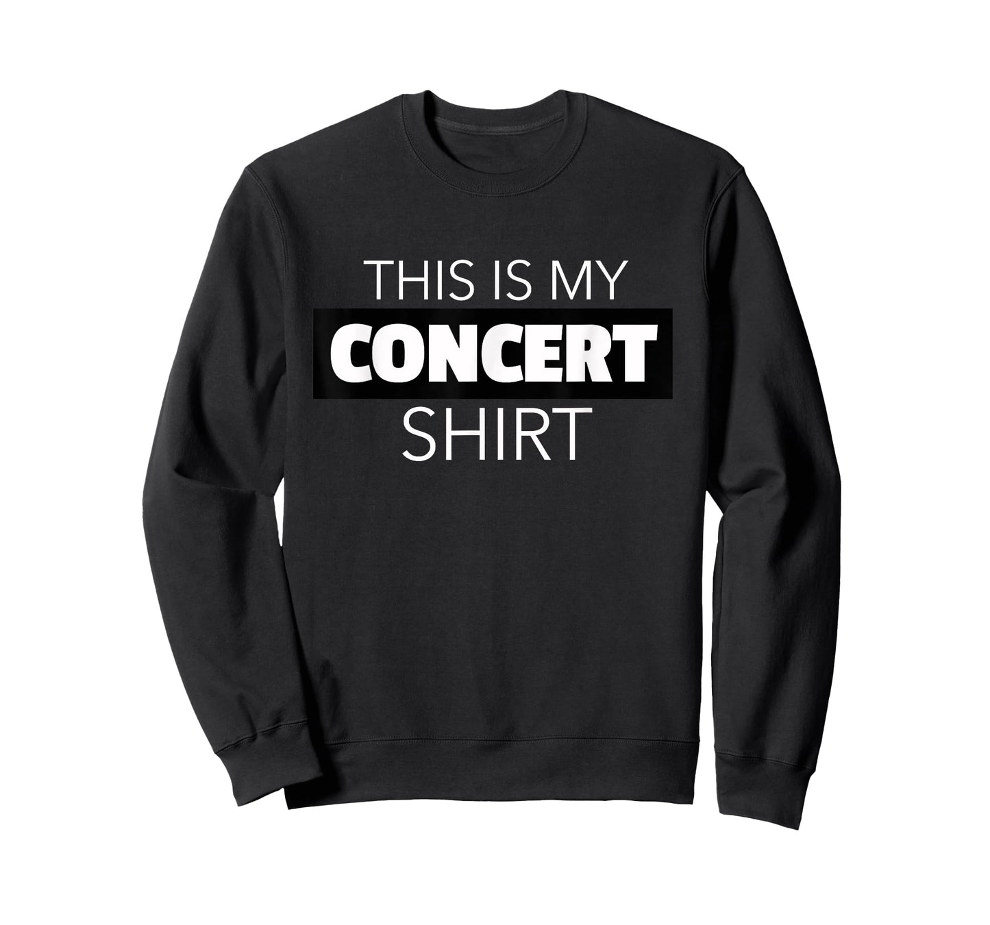 This is My Concert Shirt - Funny Music Festival T-Shirt