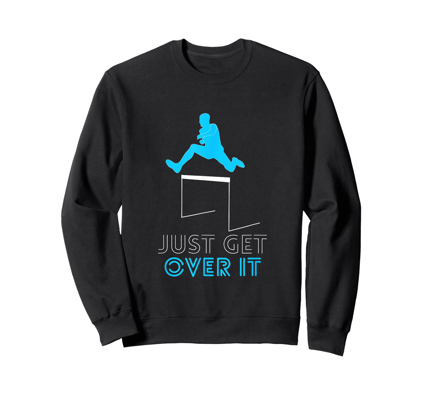 Funny Track T-Shirt Jumping Hurdles Just Get Over It School T-Shirt