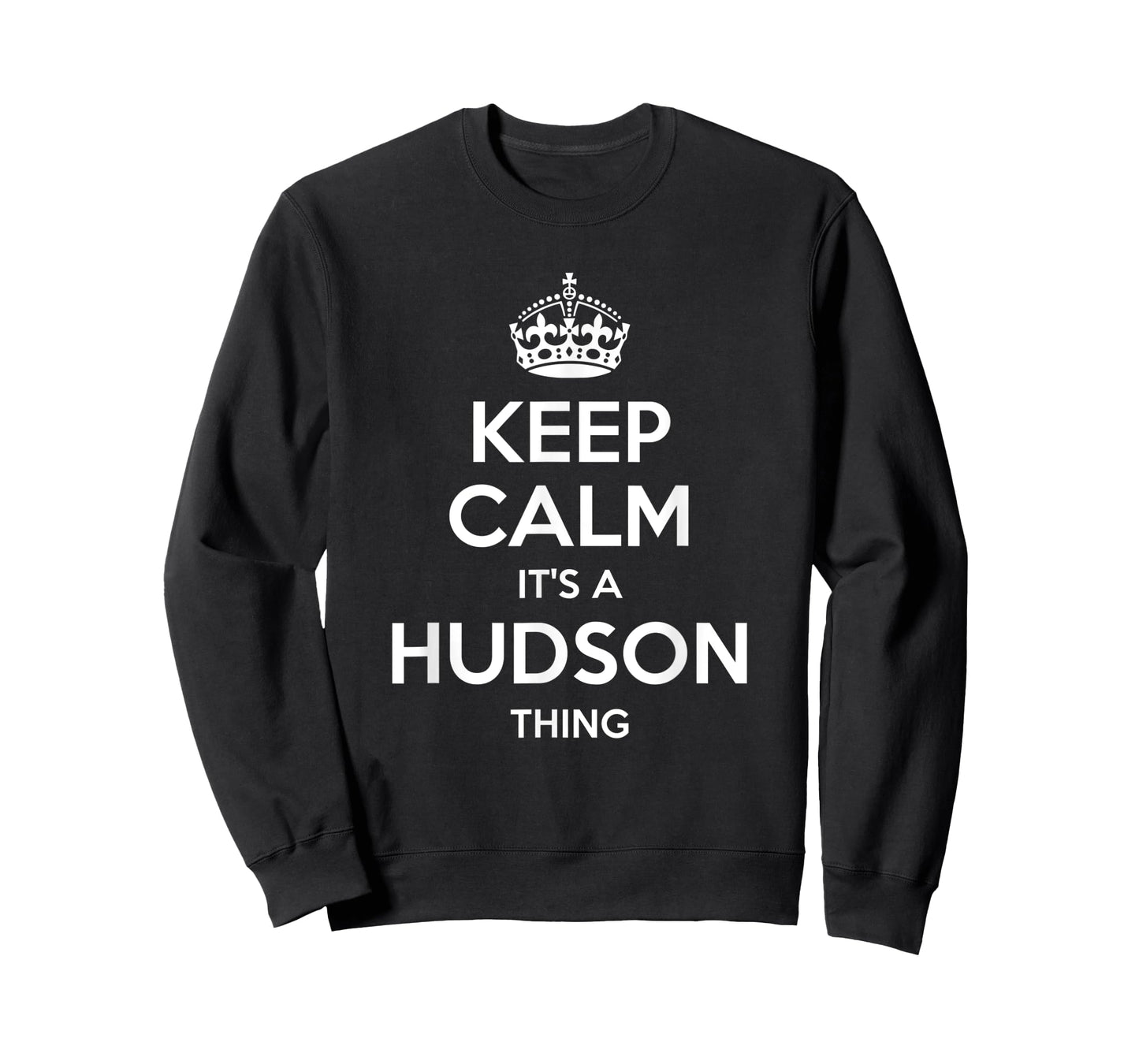HUDSON Gift Name Keep Calm Funny Personalized Joke Men T-Shirt