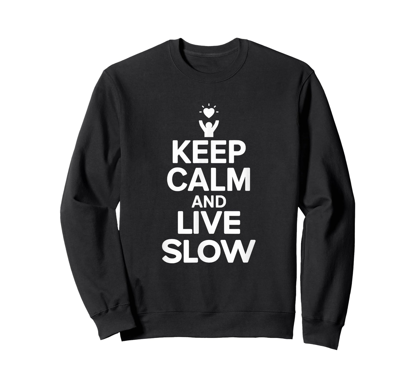 Slow Living Keep Calm And Live Slow T-Shirt