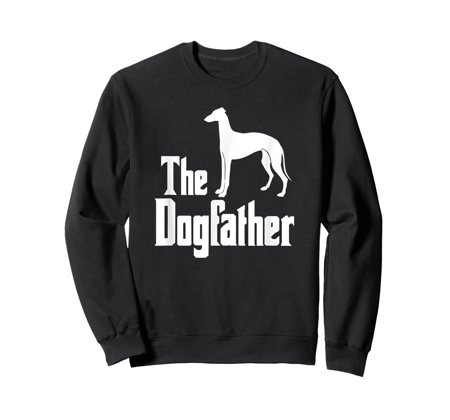 The Dogfather T-Shirt Greyhound, funny dog gift idea T-Shirt for Men Women Kids
