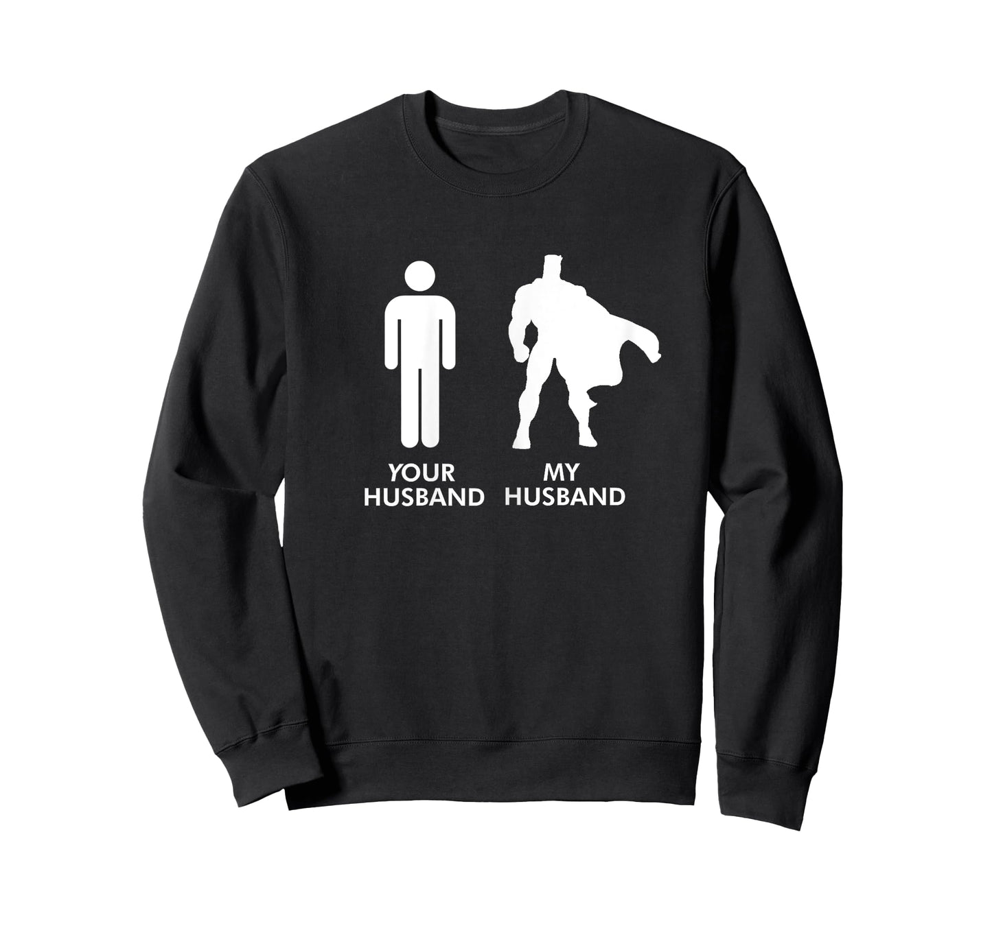 Your Husband vs My Husband Superhero Wife T-Shirt T-Shirt