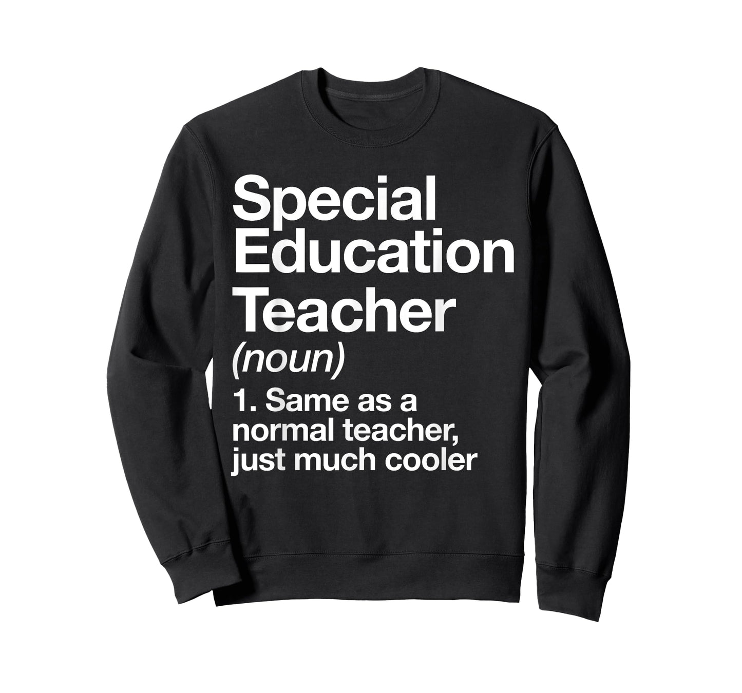 Special Education Teacher Definition Funny Back to School T-Shirt
