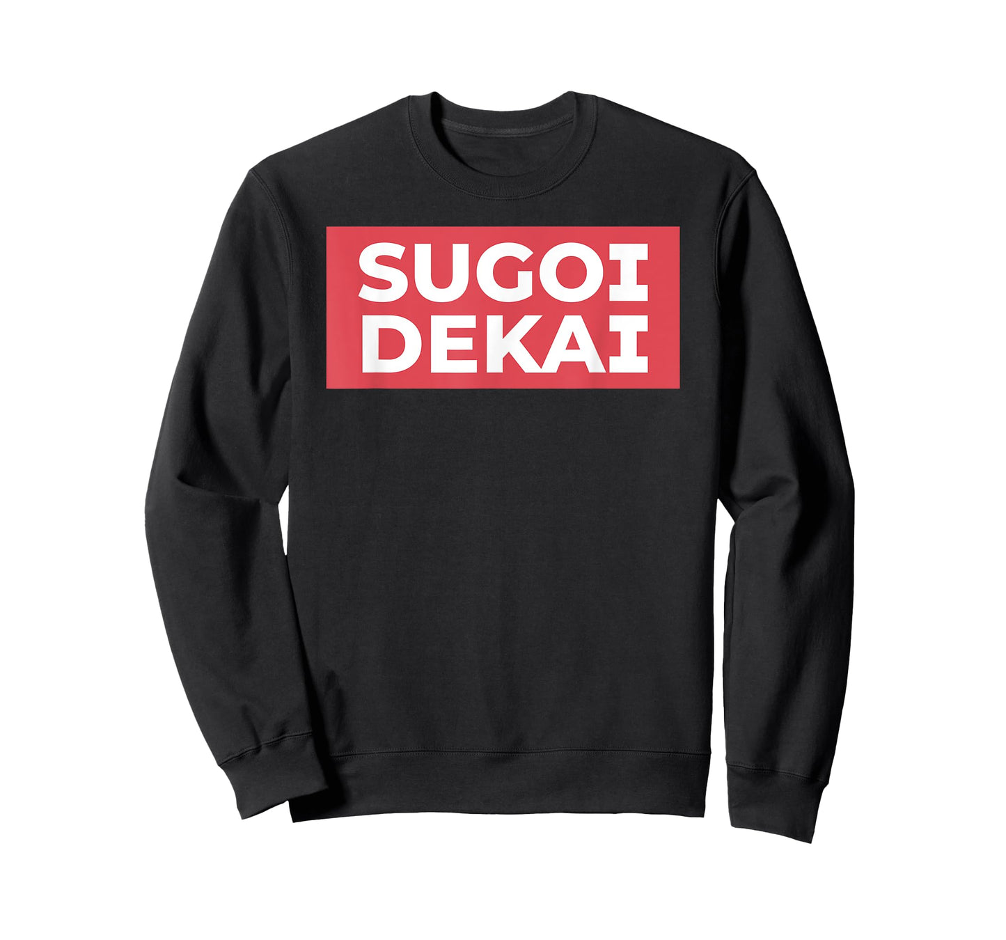 Sugoi Dekai Meme Anime Cosplay Japanese Otaku Fans T-Shirt