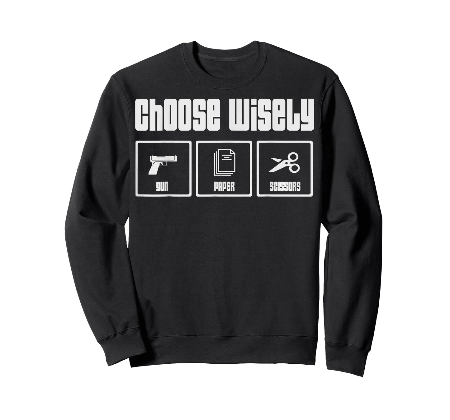 Gun Paper Scissors, Choose Wisely, Funny Gun Owner T-Shirt