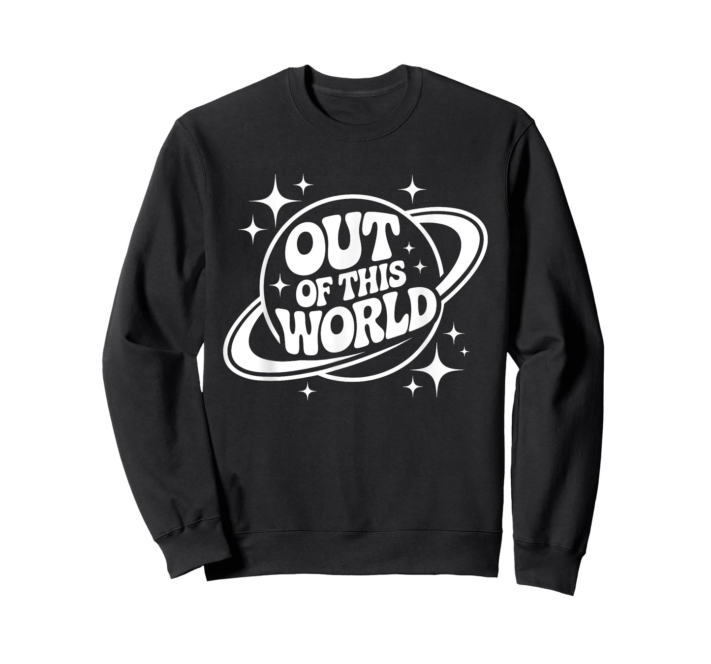 Out Of This World Groovy Funny Planet Space Geeky Astronomy T-Shirt