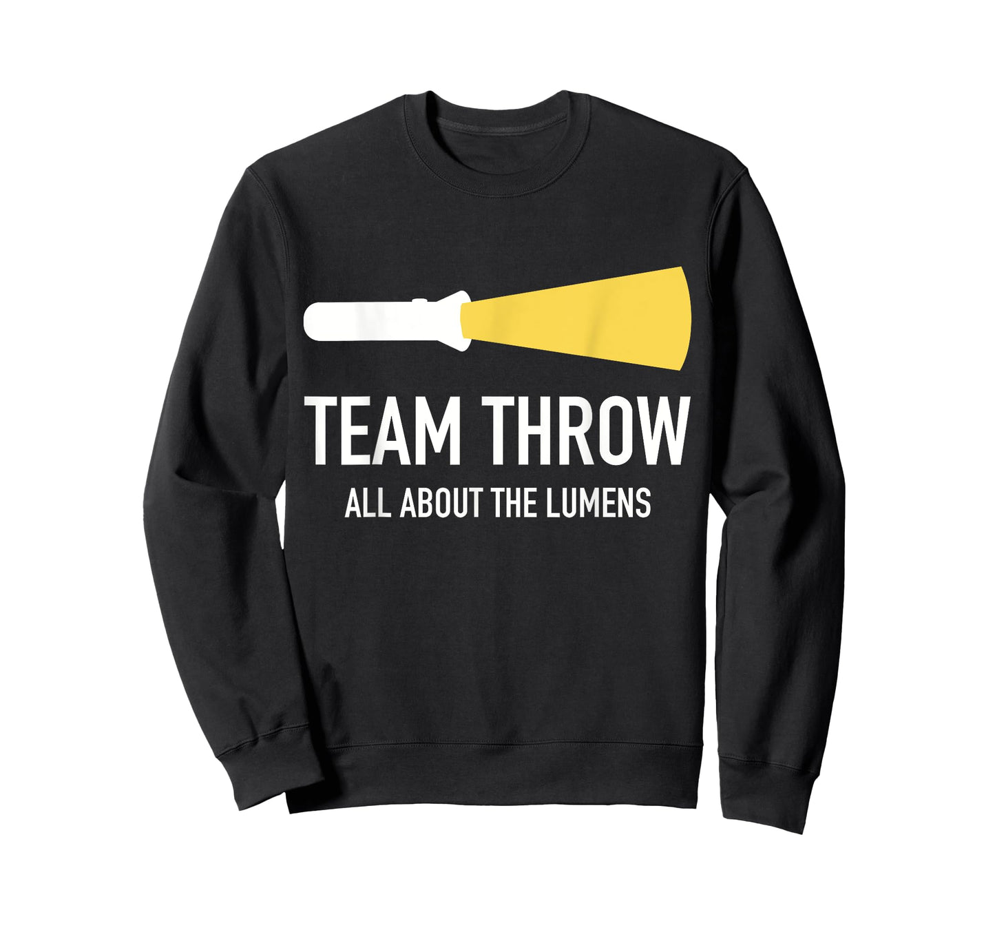 Team Throw Flashlight Enthusiasts Lumen Hobby T-Shirt