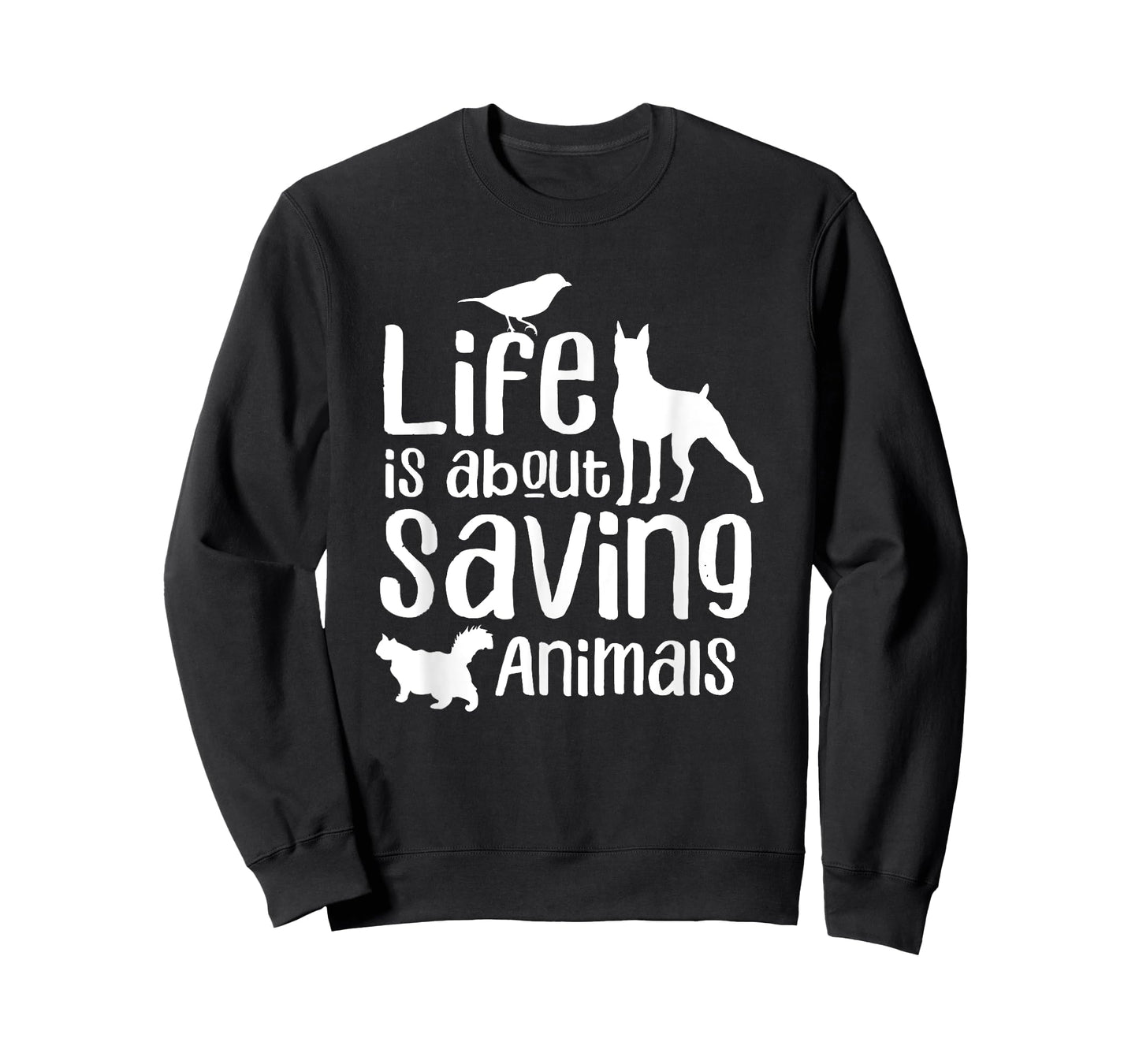 Life Is About Saving Animals Rescuer Animal Rescue Save T-Shirt