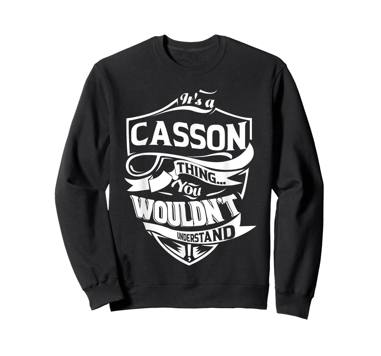It's a CASSON Thing You Wouldn't Understand Gifts T-Shirt