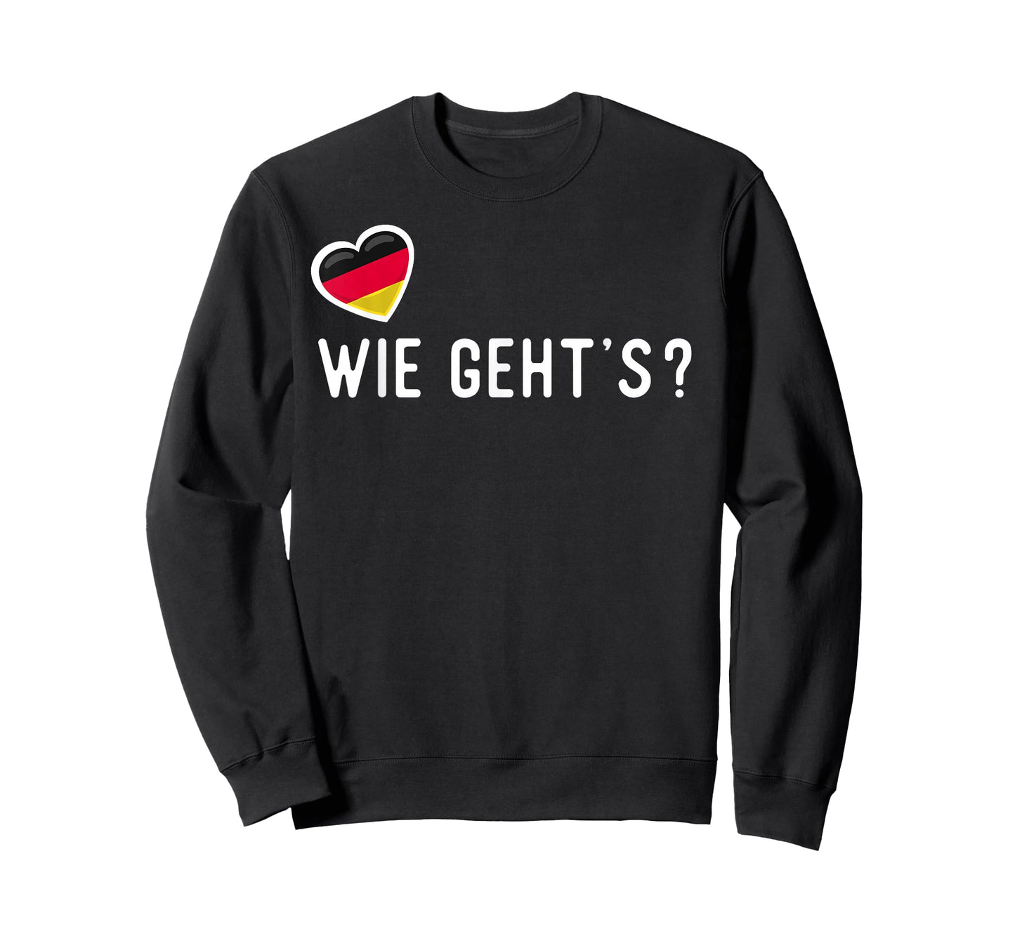 German Wie Geht’s? How Are You T-Shirt
