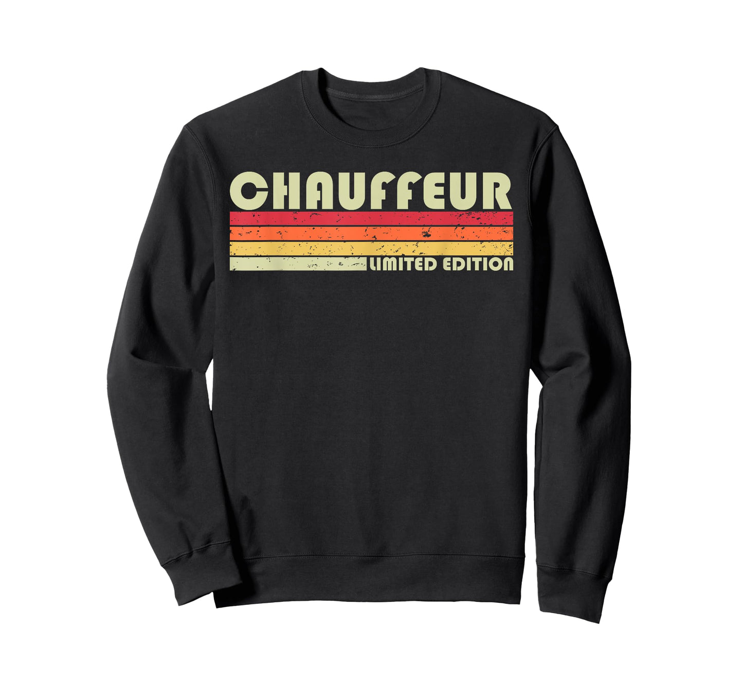 CHAUFFEUR Funny Job Title Profession Birthday Worker Idea T-Shirt
