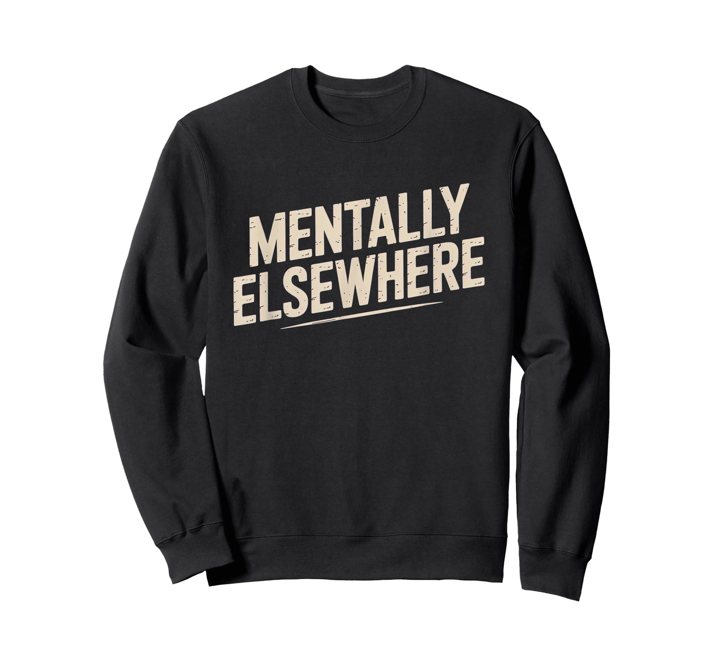 Mentally Elsewhere Introvert Funny Relatable Sarcastic T-Shirt