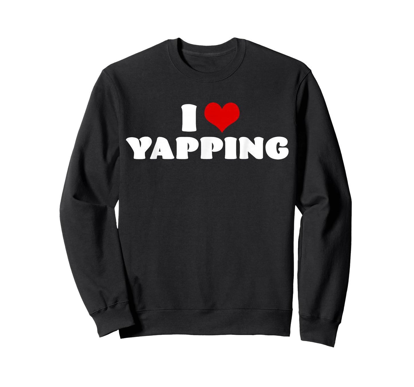 I Love Yapping I Heart Yapping Red Heart Funny T-Shirt