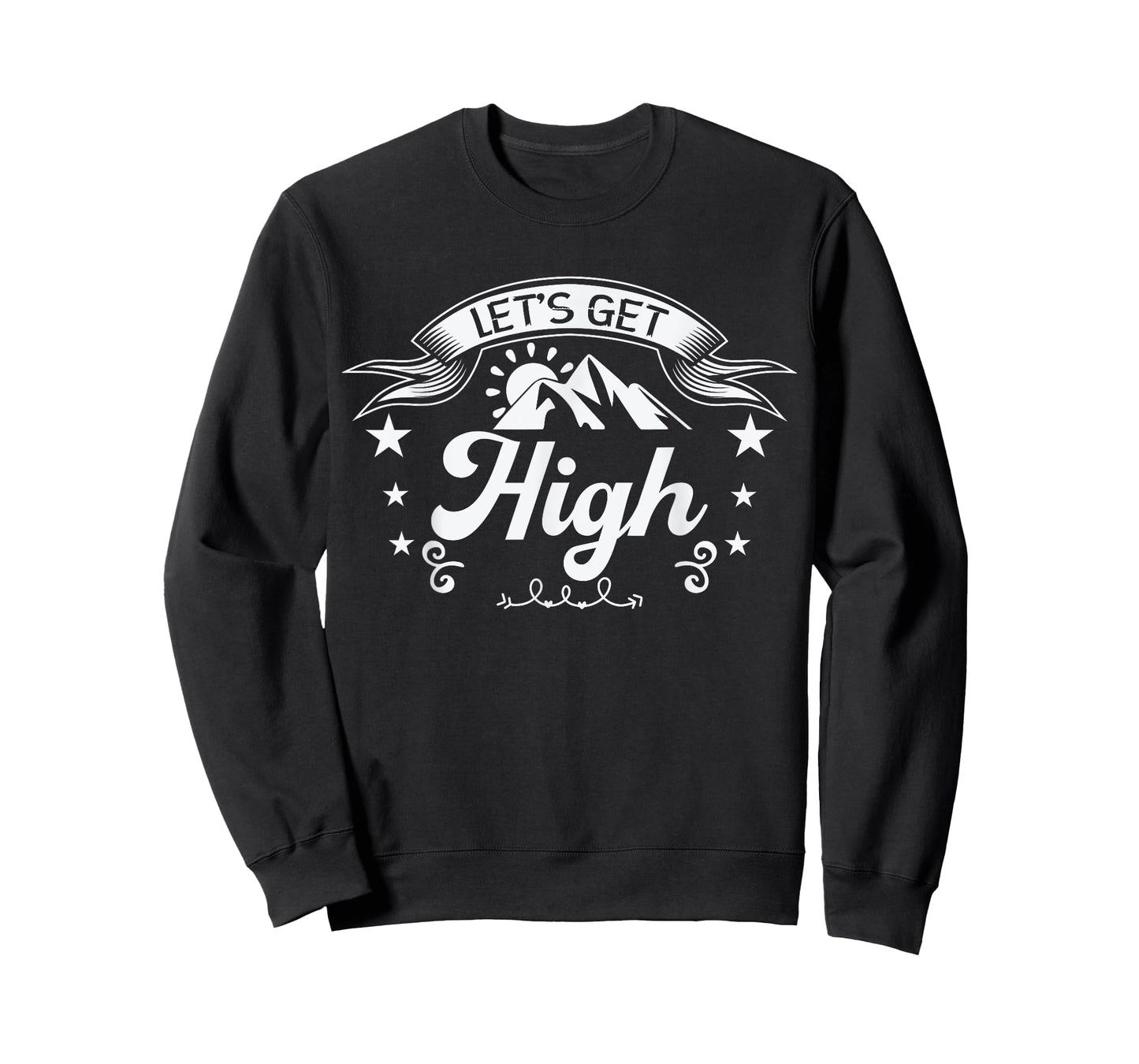Let's Get High Outdoor Mountain Hiking Hiker T-Shirt
