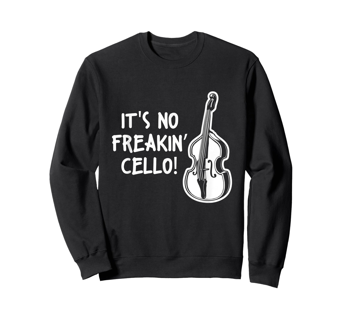 Double Bass Quote Musician It's No Freakin Cello T-Shirt