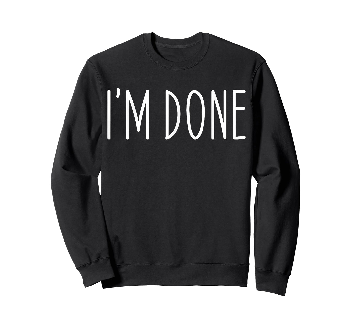 Funny I'm Done I'm Done Funny Vintage Distressed Sarcastic Unisex-Adults T-Shirt