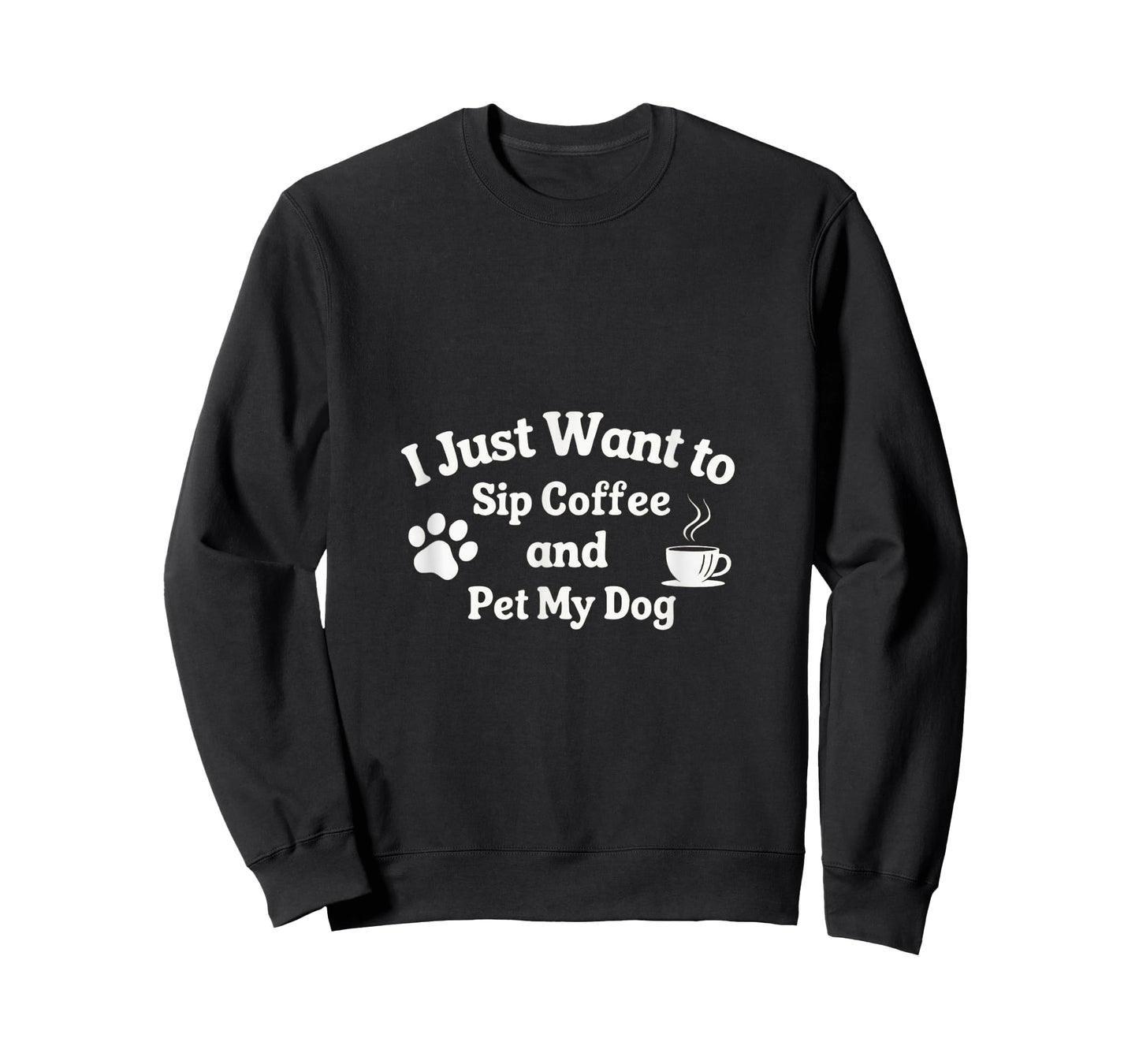 Sip Coffee and Pet My Dog Funny for Dog Lovers T-Shirt