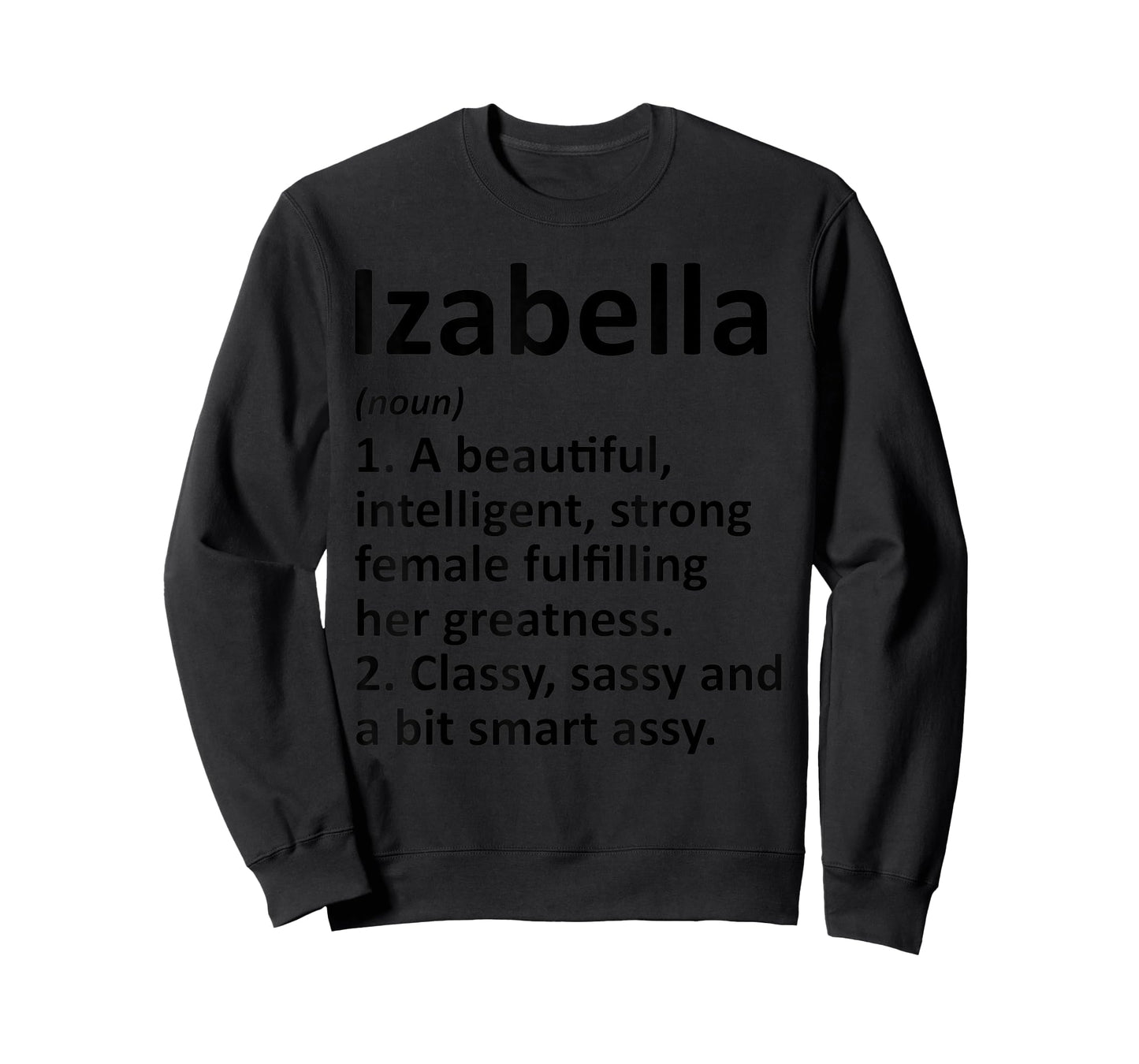IZABELLA Definition Personalized Name Funny Christmas Gift T-Shirt