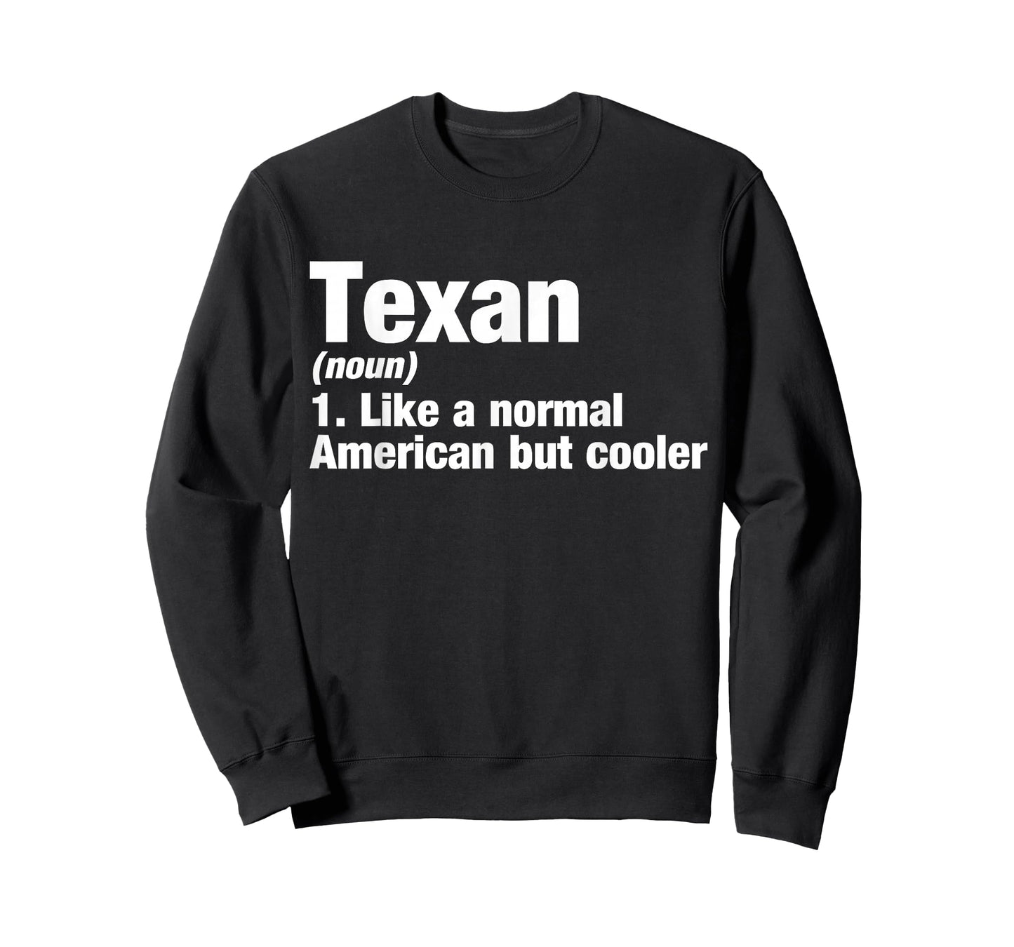 Texan Definition T-Shirt I Funny Y'all Nation Gift Idea T-Shirt