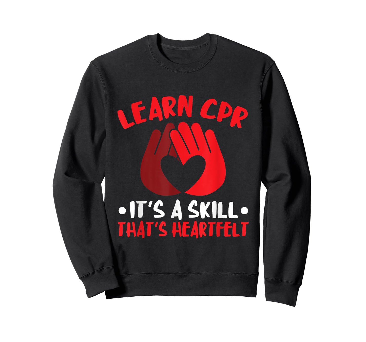 CPR Instructor Heartfelt Skill CPR Trainer AED Instructor T-Shirt