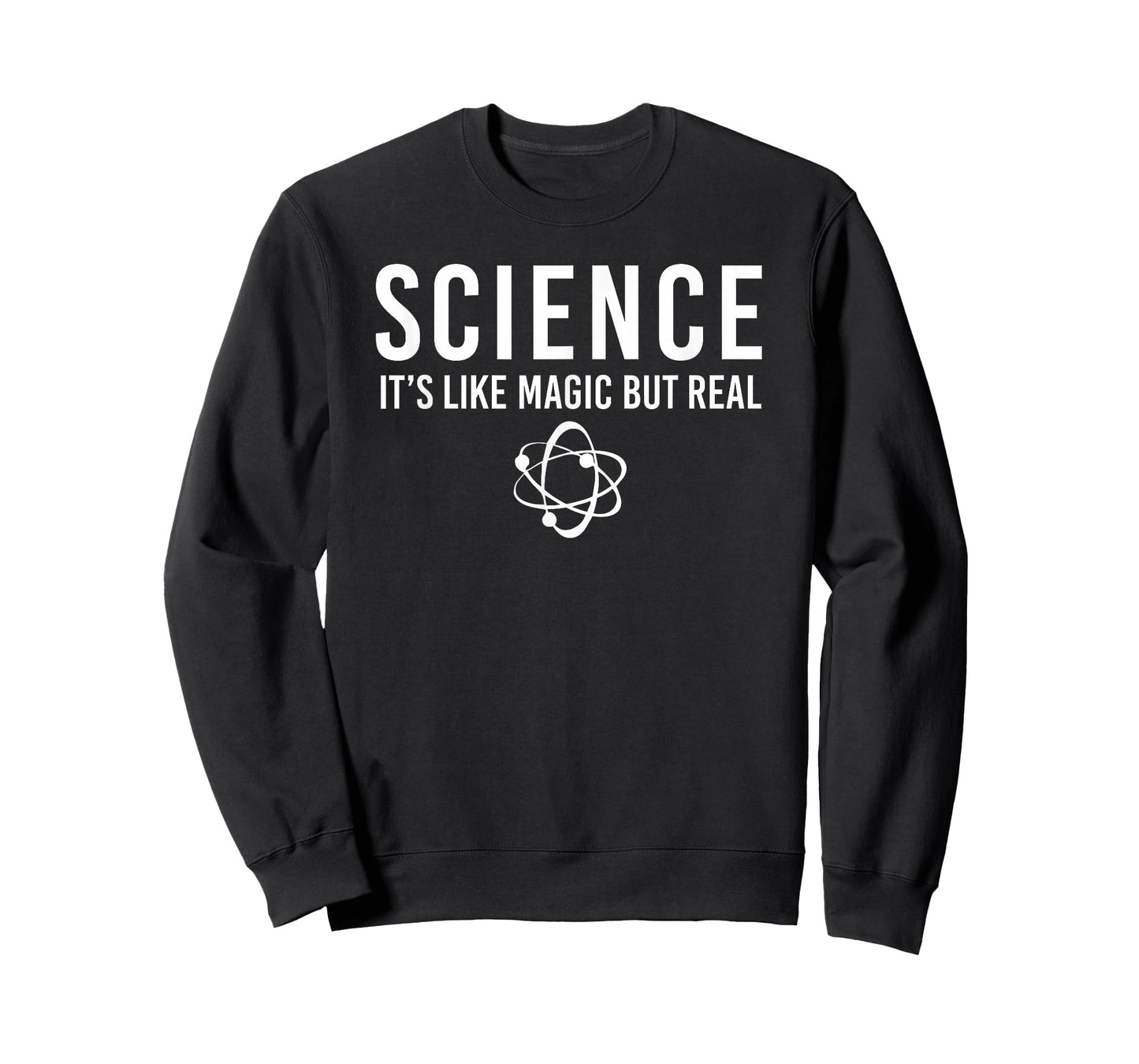 Science It's Like Magic But Real Science T-Shirt