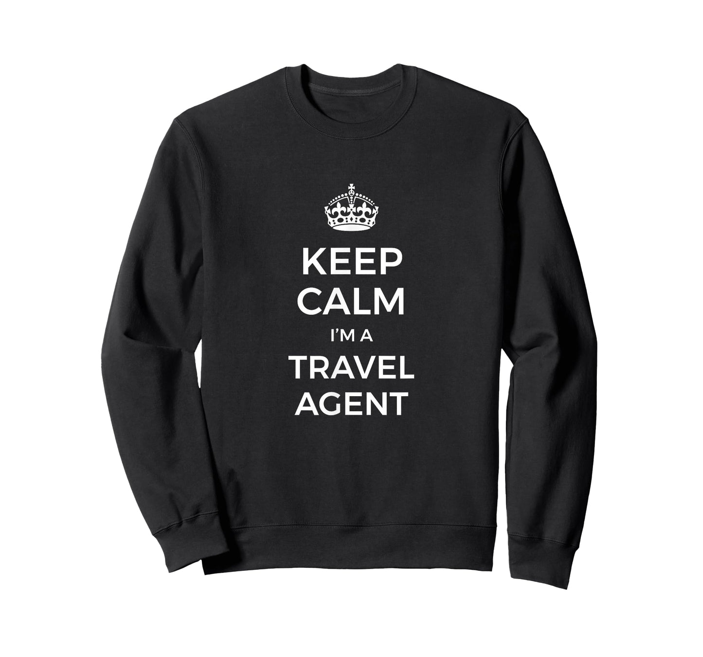 Keep Calm I'm A Travel Agent T-Shirt