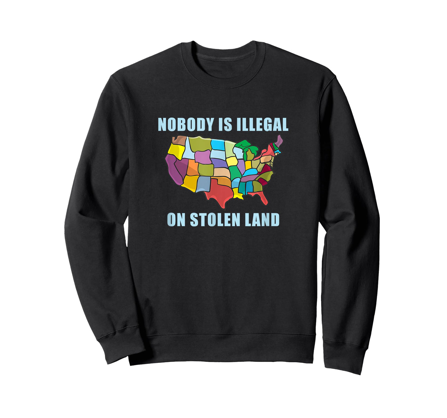 Nobody Is Illegal On Stolen Land Immigrant Gift America USA T-Shirt