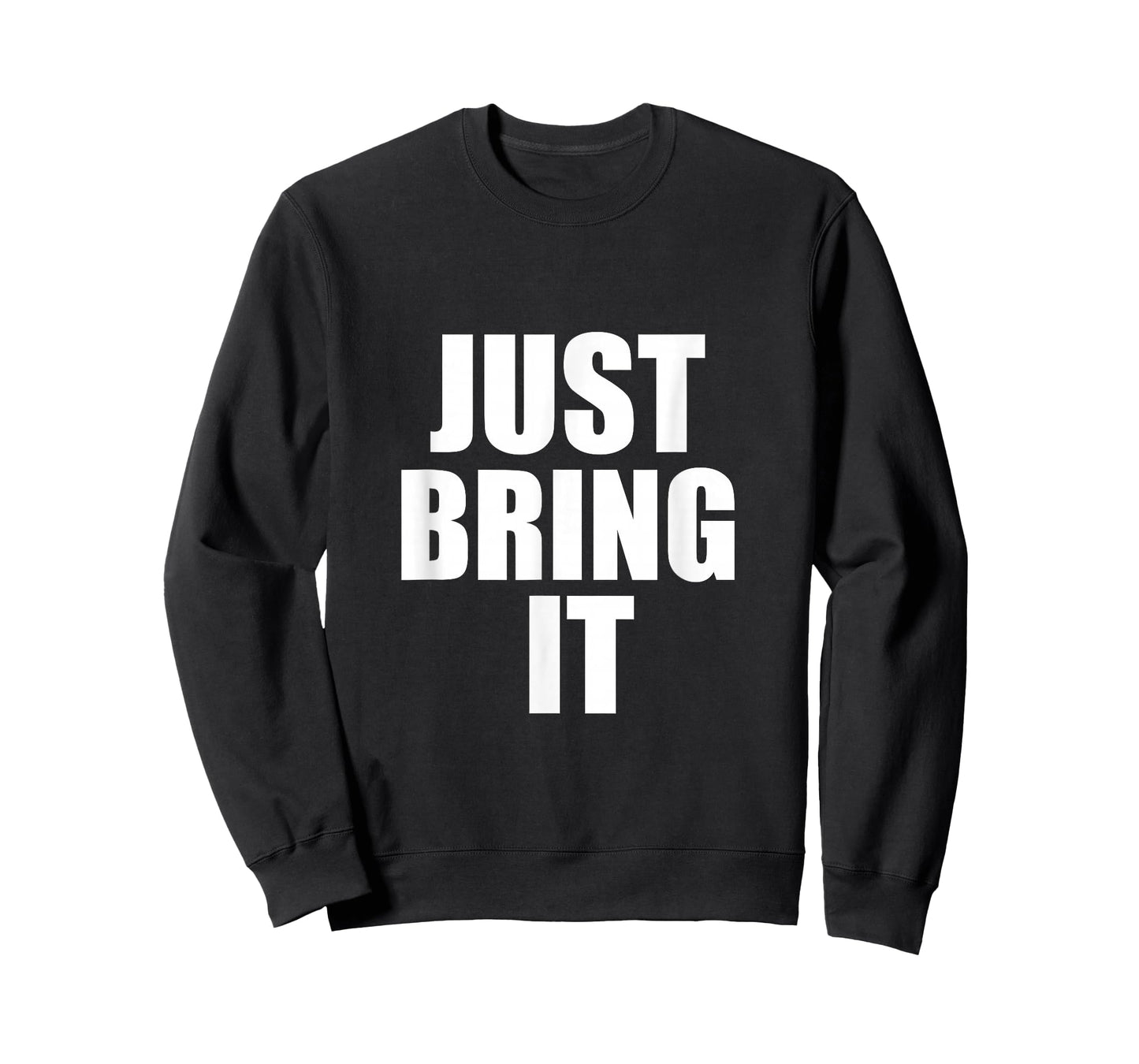 Just Bring It Workout Cross Country Wrestling Gym Design T-Shirt