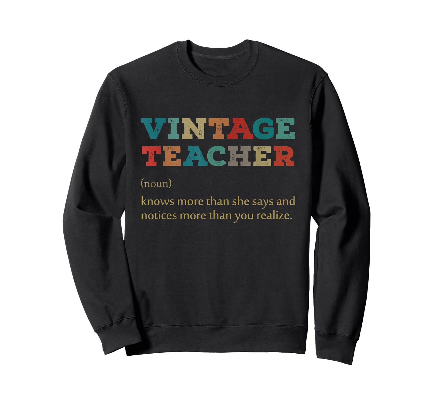 Vintage Teacher Knows More Than She Says Outfit Definition T-Shirt