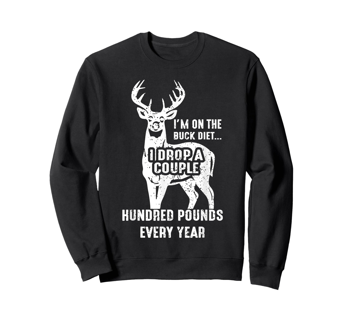 Vintage Buck Deer Hunting Funny Buck Diet For Men Women T-Shirt