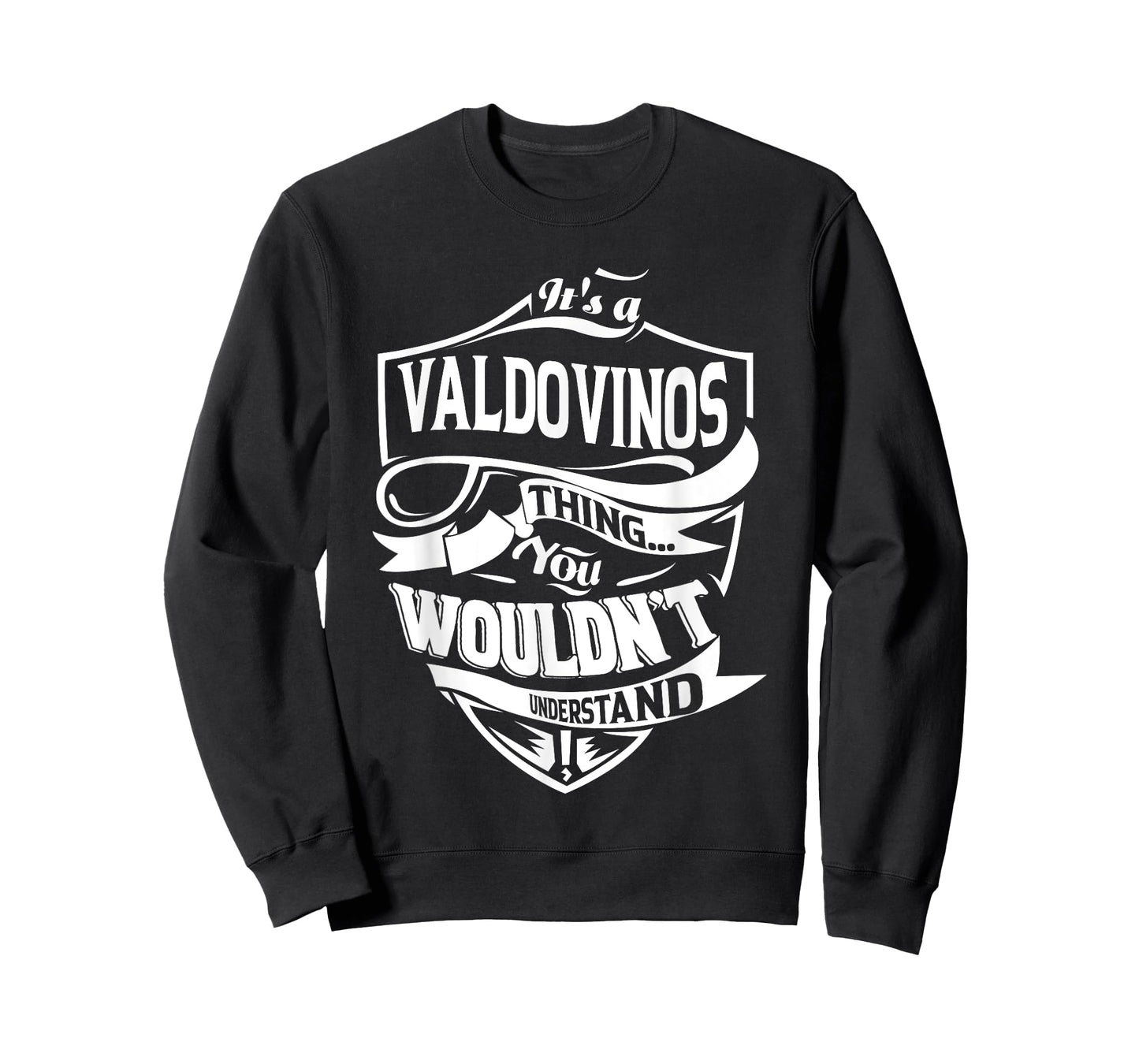 It's a VALDOVINOS thing you wouldn't understand Gift T-Shirt