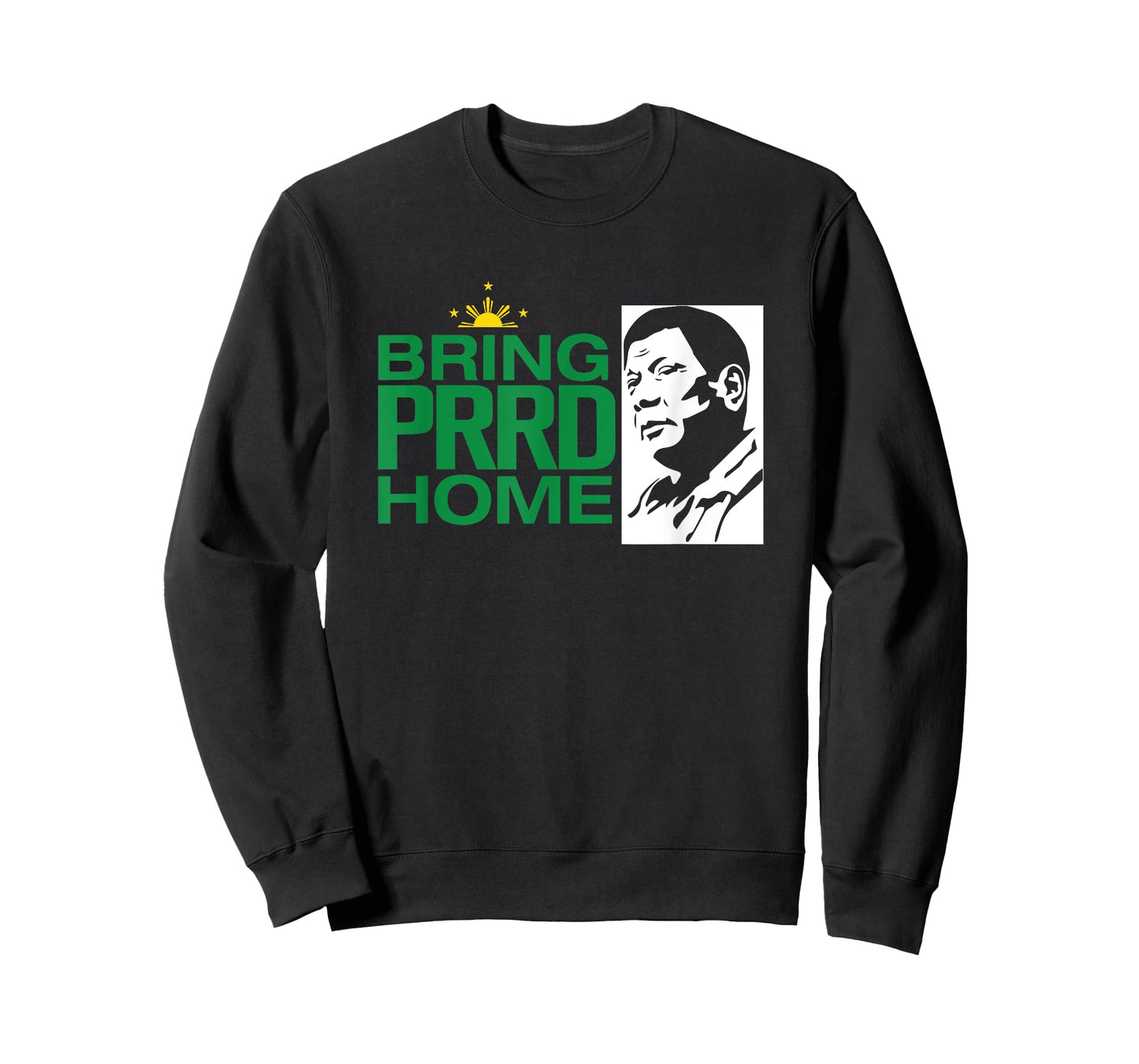 BRING PRRD HOME T-Shirt