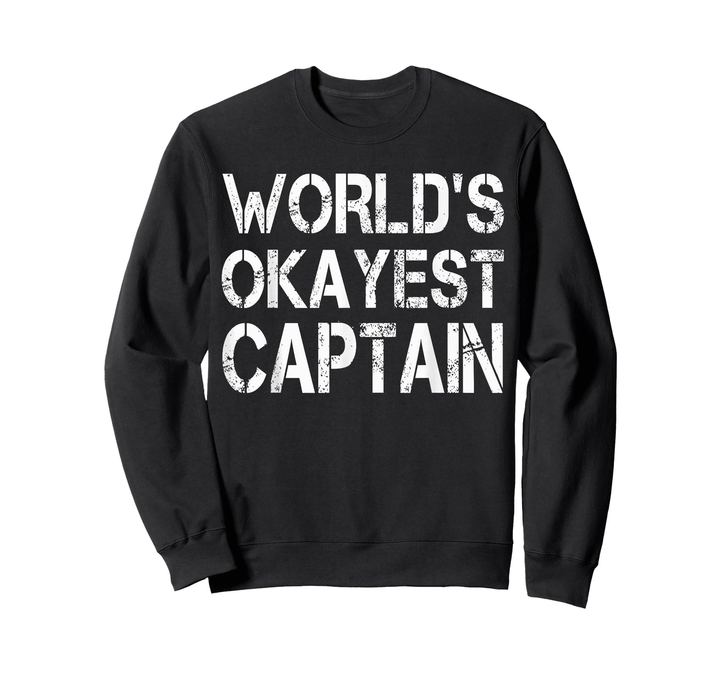 World's Okayest Captain Firefighter Police T-Shirt T-Shirt
