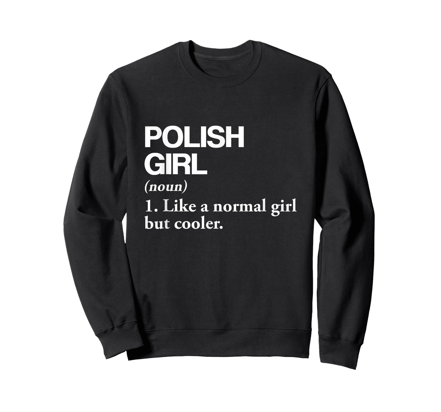 Polish Girl Definition Poland Flag Country Language T-Shirt