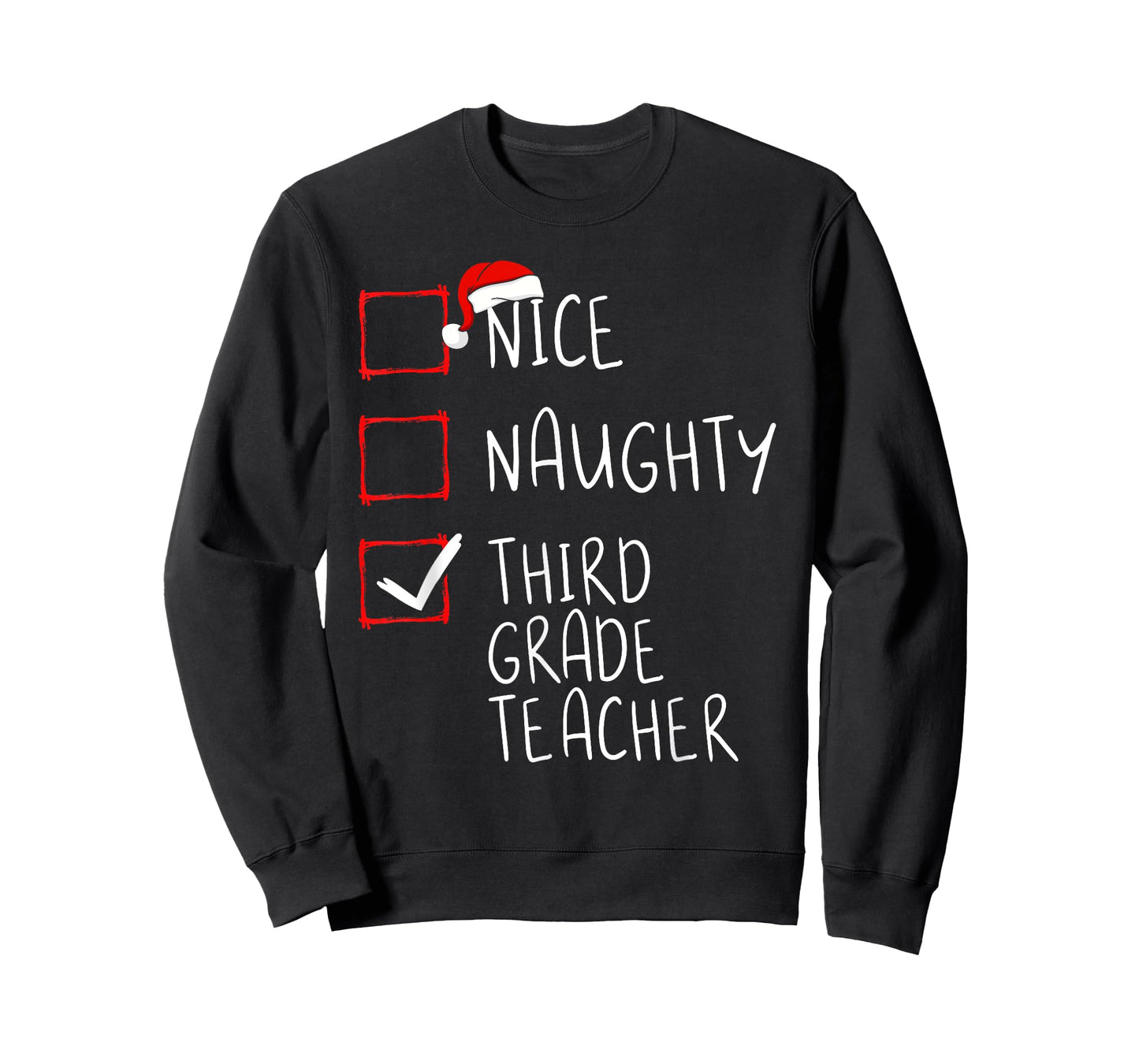 Nice Naughty Third Grade Teacher Christmas List Santa T-Shirt