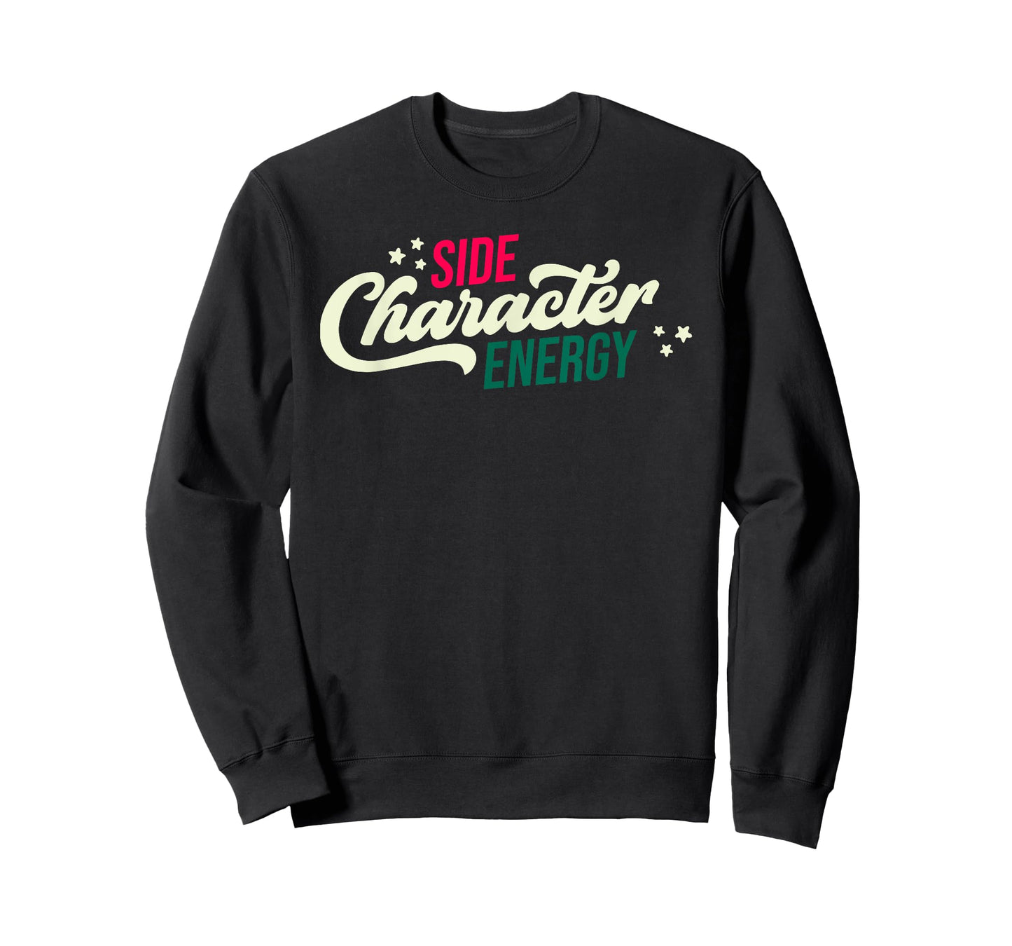 Side Character Energy Funny T-Shirt