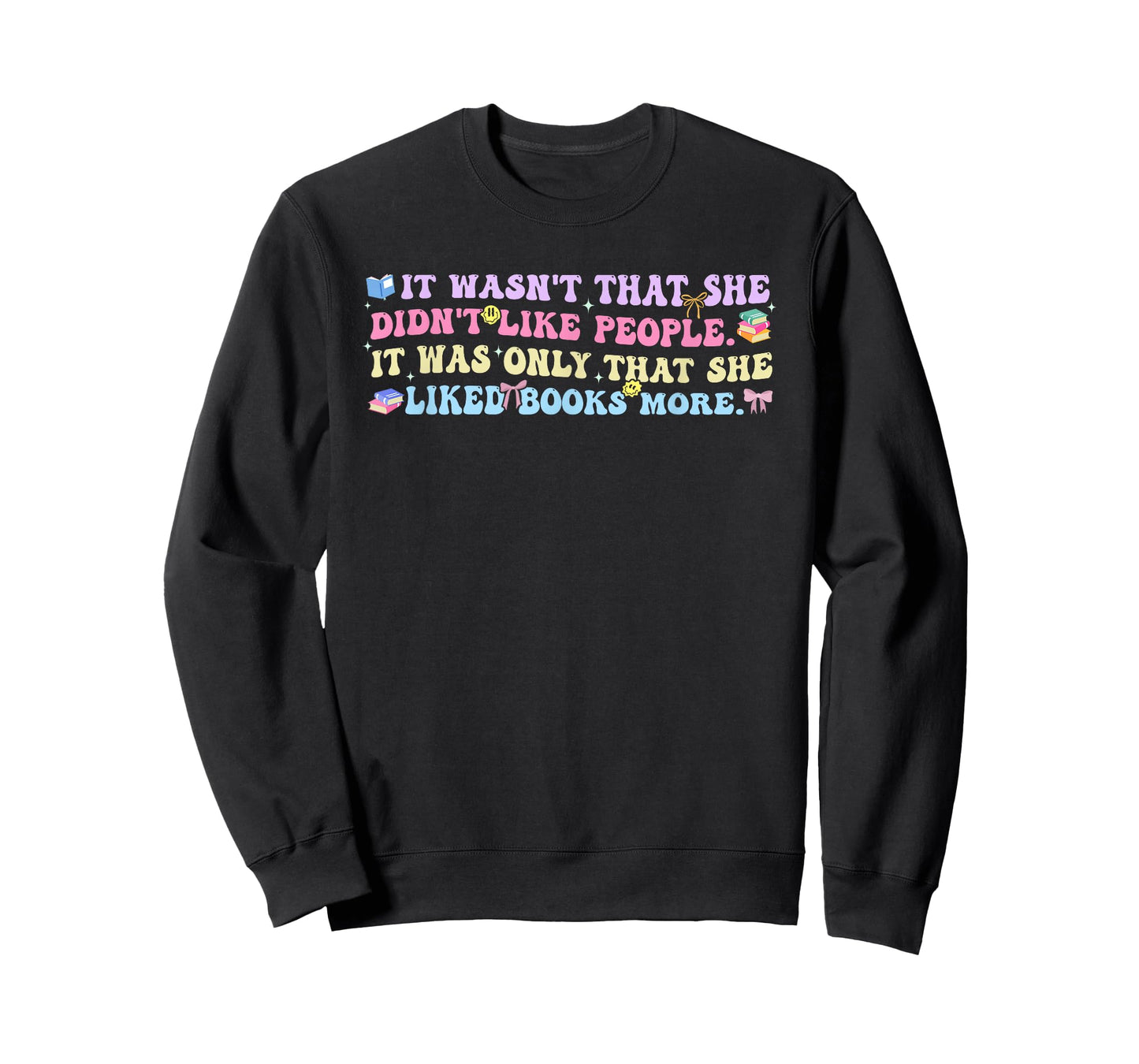 It Wasn't That She Didn't Like People T-Shirt