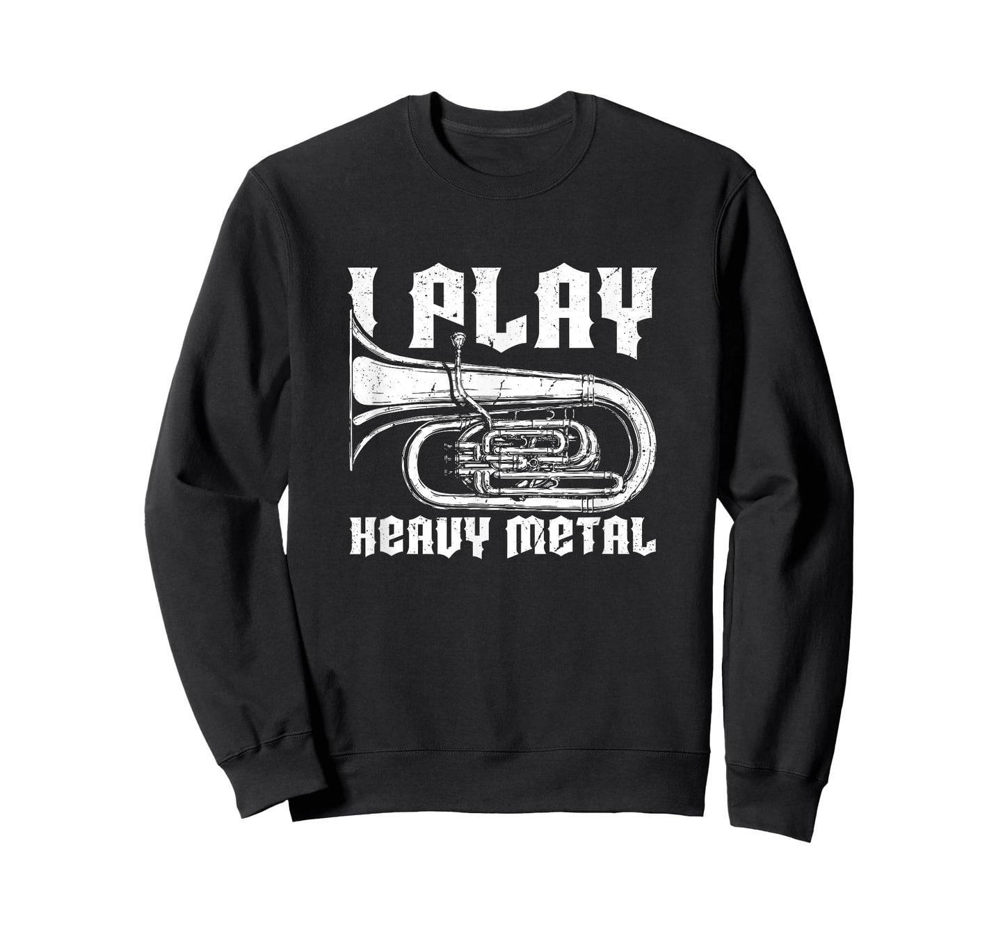 I Play Heavy Metal Tuba Player & Marching Band Instrument T-Shirt